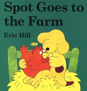 Spot Goes to the Farm